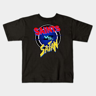 Saints Vs Satan Kids T-Shirt